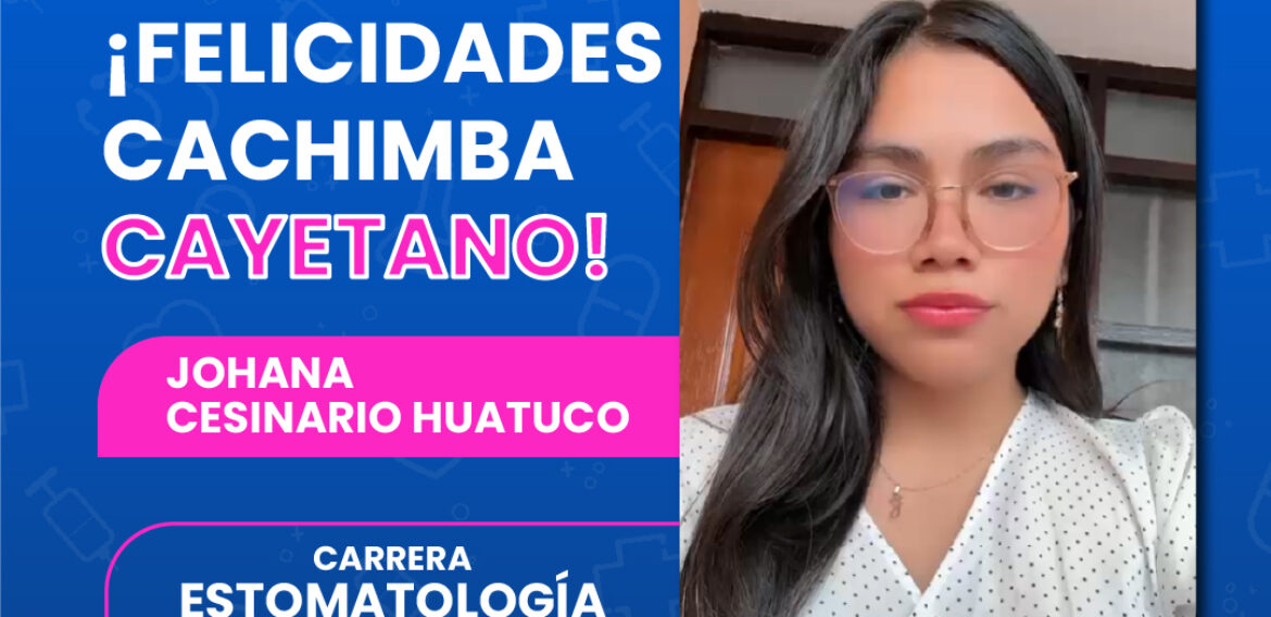 CACHIMBA CAYETANO – ESTOMATOLOGÍA