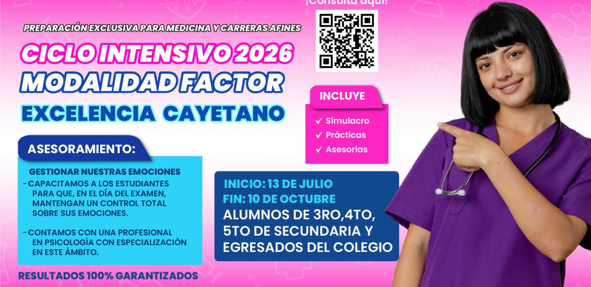 CICLO INTENSIVO – EXAMEN FACTOR EXCELENCIA CAYETANO UPCH 2026